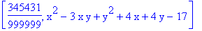 [345431/999999, x^2-3*x*y+y^2+4*x+4*y-17]